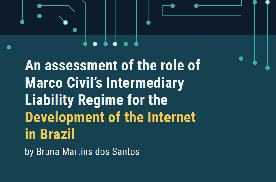 Study - An assessment of Marco Civil's intermediary liability framework